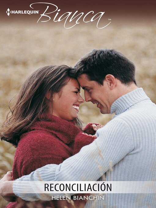 Title details for Reconciliación by Helen Bianchin - Available